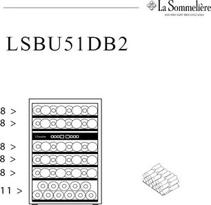 Винный шкаф Ла Соммельер LSBU51DB2 фото 3 в Казани и Татарстане Винный шкаф La Sommeliere LSBU51DB2 фото 3 в Казани и Татарстане
